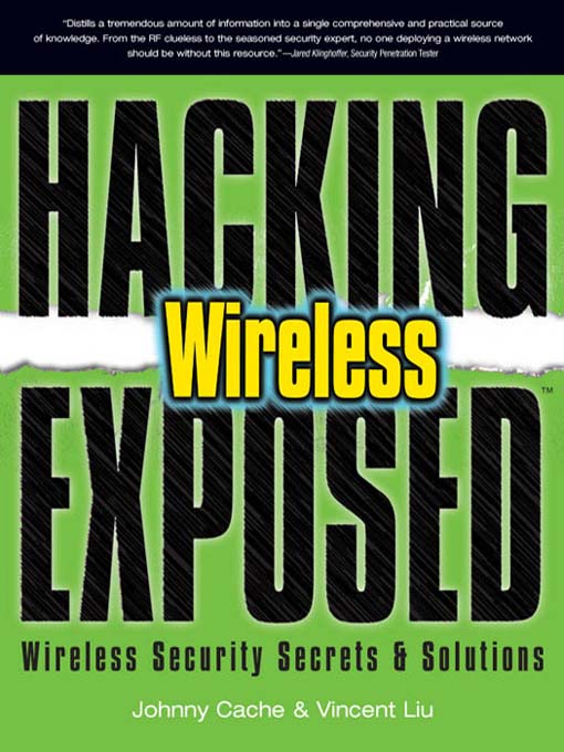 Cover image for Hacking Exposed<sup>TM</sup> Wireless